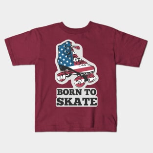 Born to Skate Kids T-Shirt